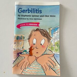 Gerbilitis Soar to Success by Stephanie Spinner and Ellen Weiss Book